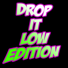  DJ Reaper - Monthly Mix - Drop it Low Edition 
